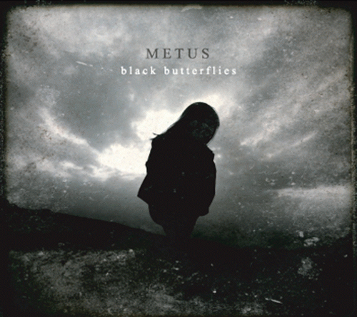 Metus : Black Butterflies